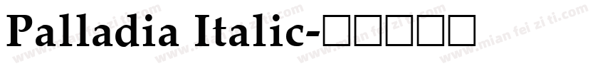Palladia Italic字体转换